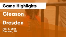 Gleason  vs Dresden  Game Highlights - Jan. 6, 2024
