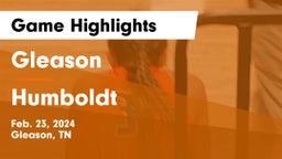 Gleason  vs Humboldt  Game Highlights - Feb. 23, 2024