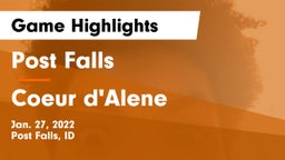 Post Falls  vs Coeur d'Alene  Game Highlights - Jan. 27, 2022