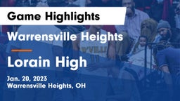 Warrensville Heights  vs Lorain High Game Highlights - Jan. 20, 2023