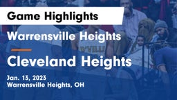 Warrensville Heights  vs Cleveland Heights  Game Highlights - Jan. 13, 2023
