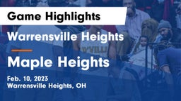 Warrensville Heights  vs Maple Heights  Game Highlights - Feb. 10, 2023