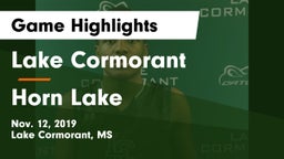 Lake Cormorant  vs Horn Lake  Game Highlights - Nov. 12, 2019