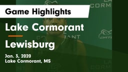 Lake Cormorant  vs Lewisburg  Game Highlights - Jan. 3, 2020