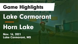Lake Cormorant  vs Horn Lake  Game Highlights - Nov. 16, 2021