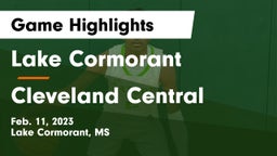 Lake Cormorant  vs Cleveland Central  Game Highlights - Feb. 11, 2023