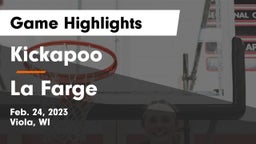 Kickapoo vs La Farge Game Highlights - Feb. 24, 2023