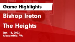 Bishop Ireton  vs The Heights Game Highlights - Jan. 11, 2022