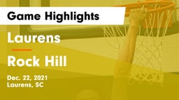 Laurens  vs Rock Hill  Game Highlights - Dec. 22, 2021
