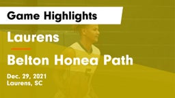Laurens  vs Belton Honea Path  Game Highlights - Dec. 29, 2021