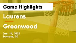 Laurens  vs Greenwood  Game Highlights - Jan. 11, 2022