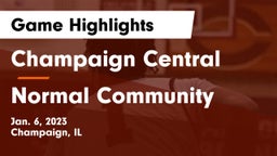 Champaign Central  vs Normal Community  Game Highlights - Jan. 6, 2023