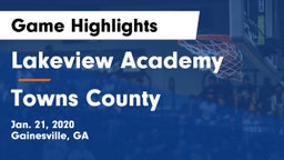 Lakeview Academy  vs Towns County  Game Highlights - Jan. 21, 2020