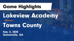 Lakeview Academy  vs Towns County  Game Highlights - Feb. 5, 2020