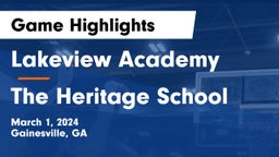 Lakeview Academy  vs The Heritage School Game Highlights - March 1, 2024