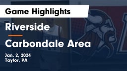 Riverside  vs Carbondale Area  Game Highlights - Jan. 2, 2024