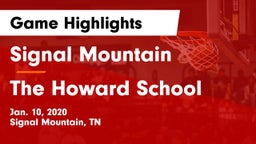 Signal Mountain  vs The Howard School Game Highlights - Jan. 10, 2020