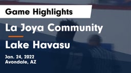 La Joya Community  vs Lake Havasu  Game Highlights - Jan. 24, 2022