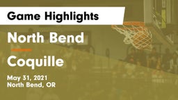 North Bend  vs Coquille  Game Highlights - May 31, 2021