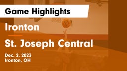 Ironton  vs St. Joseph Central  Game Highlights - Dec. 2, 2023