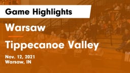 Warsaw  vs Tippecanoe Valley  Game Highlights - Nov. 12, 2021