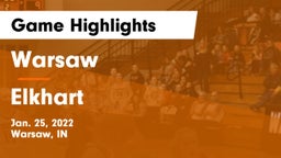 Warsaw  vs Elkhart  Game Highlights - Jan. 25, 2022
