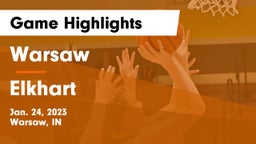 Warsaw  vs Elkhart  Game Highlights - Jan. 24, 2023