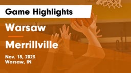 Warsaw  vs Merrillville  Game Highlights - Nov. 18, 2023