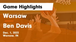 Warsaw  vs Ben Davis  Game Highlights - Dec. 1, 2023