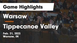 Warsaw  vs Tippecanoe Valley  Game Highlights - Feb. 21, 2023