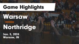 Warsaw  vs Northridge  Game Highlights - Jan. 5, 2024