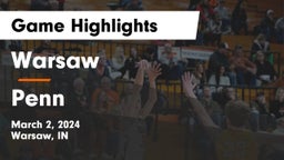 Warsaw  vs Penn  Game Highlights - March 2, 2024