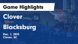 Clover  vs Blacksburg  Game Highlights - Dec. 1, 2023