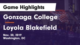 Gonzaga College  vs Loyola Blakefield  Game Highlights - Nov. 30, 2019