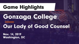 Gonzaga College  vs Our Lady of Good Counsel  Game Highlights - Nov. 14, 2019