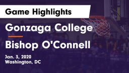 Gonzaga College  vs Bishop O'Connell  Game Highlights - Jan. 3, 2020