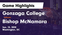 Gonzaga College  vs Bishop McNamara  Game Highlights - Jan. 15, 2020
