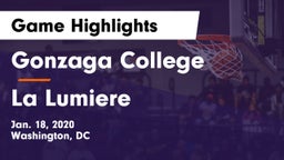 Gonzaga College  vs La Lumiere  Game Highlights - Jan. 18, 2020