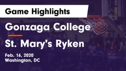 Gonzaga College  vs St. Mary's Ryken  Game Highlights - Feb. 16, 2020