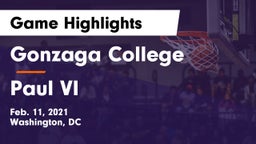 Gonzaga College  vs Paul VI Game Highlights - Feb. 11, 2021