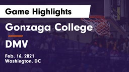 Gonzaga College  vs DMV Game Highlights - Feb. 16, 2021