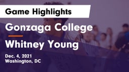 Gonzaga College  vs Whitney Young Game Highlights - Dec. 4, 2021