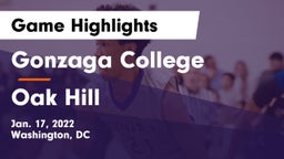 Gonzaga College  vs Oak Hill  Game Highlights - Jan. 17, 2022