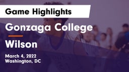 Gonzaga College  vs Wilson  Game Highlights - March 4, 2022