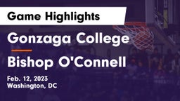 Gonzaga College  vs Bishop O'Connell  Game Highlights - Feb. 12, 2023