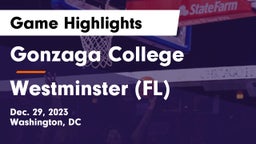 Gonzaga College  vs Westminster (FL) Game Highlights - Dec. 29, 2023