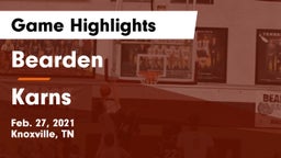 Bearden  vs Karns  Game Highlights - Feb. 27, 2021