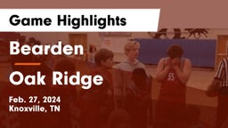 Bearden  vs Oak Ridge  Game Highlights - Feb. 27, 2024