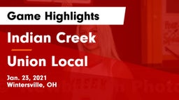 Indian Creek  vs Union Local  Game Highlights - Jan. 23, 2021