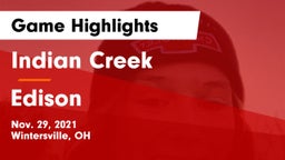 Indian Creek  vs Edison  Game Highlights - Nov. 29, 2021